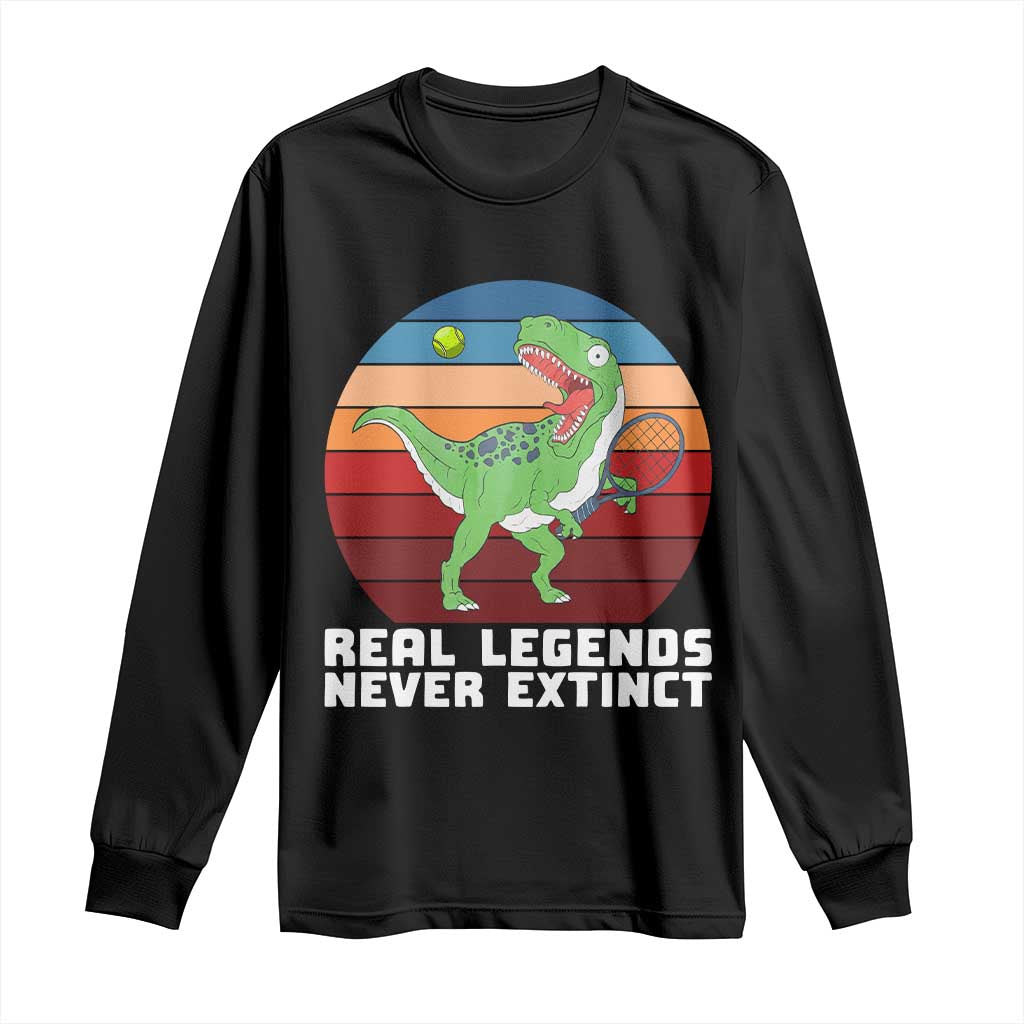 Retro Dinosaur Tennis Player Long Sleeve Shirt Real Legends Never Extinct - Wonder Print Shop