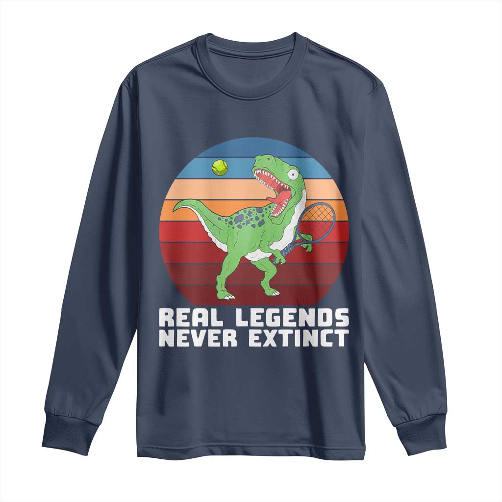 Retro Dinosaur Tennis Player Long Sleeve Shirt Real Legends Never Extinct - Wonder Print Shop