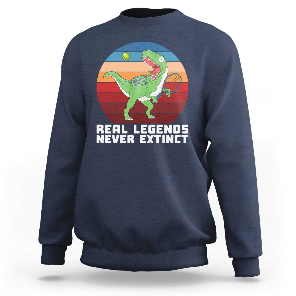 Retro Dinosaur Tennis Player Sweatshirt Real Legends Never Extinct - Wonder Print Shop