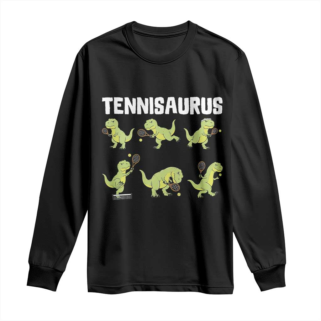 Funny Prehistoric Dinosaur Tennis Player Long Sleeve Shirt Gift For Tennis Fans - Wonder Print Shop