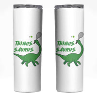 Funny Tennis Dinosaur Tennis Lover Skinny Tumbler Gift For Tennis Fans - Wonder Print Shop