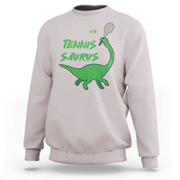 Funny Tennis Dinosaur Tennis Lover Sweatshirt Gift For Tennis Fans - Wonder Print Shop