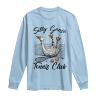 Funny Silly Goose Tennis Club Long Sleeve Shirt Tennis Lover Gift - Wonder Print Shop