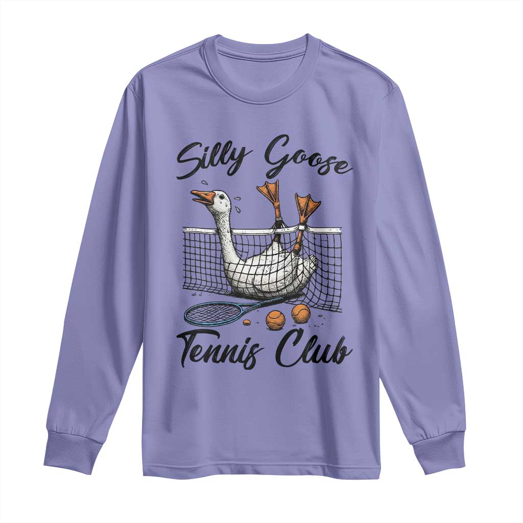 Funny Silly Goose Tennis Club Long Sleeve Shirt Tennis Lover Gift - Wonder Print Shop