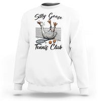 Funny Silly Goose Tennis Club Sweatshirt Tennis Lover Gift - Wonder Print Shop
