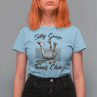 Funny Silly Goose Tennis Club T Shirt For Women Tennis Lover Gift - Wonder Print Shop