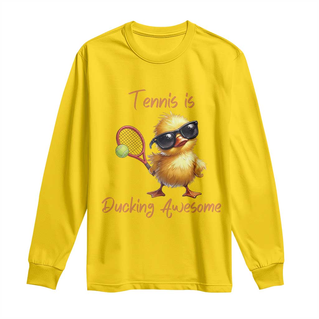 Funny Cute Duck Playing Tennis Long Sleeve Shirt Ducking Awesome - Wonder Print Shop
