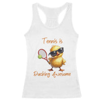 Funny Cute Duck Playing Tennis Racerback Tank Top Ducking Awesome - Wonder Print Shop