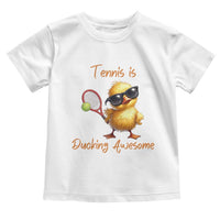 Funny Cute Duck Playing Tennis Toddler T Shirt Ducking Awesome - Wonder Print Shop