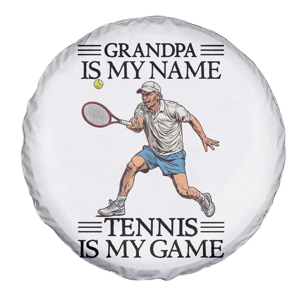 Grandpa Is My Name Tennis Is My Game Spare Tire Cover Funny Tennis Quote - Wonder Print Shop