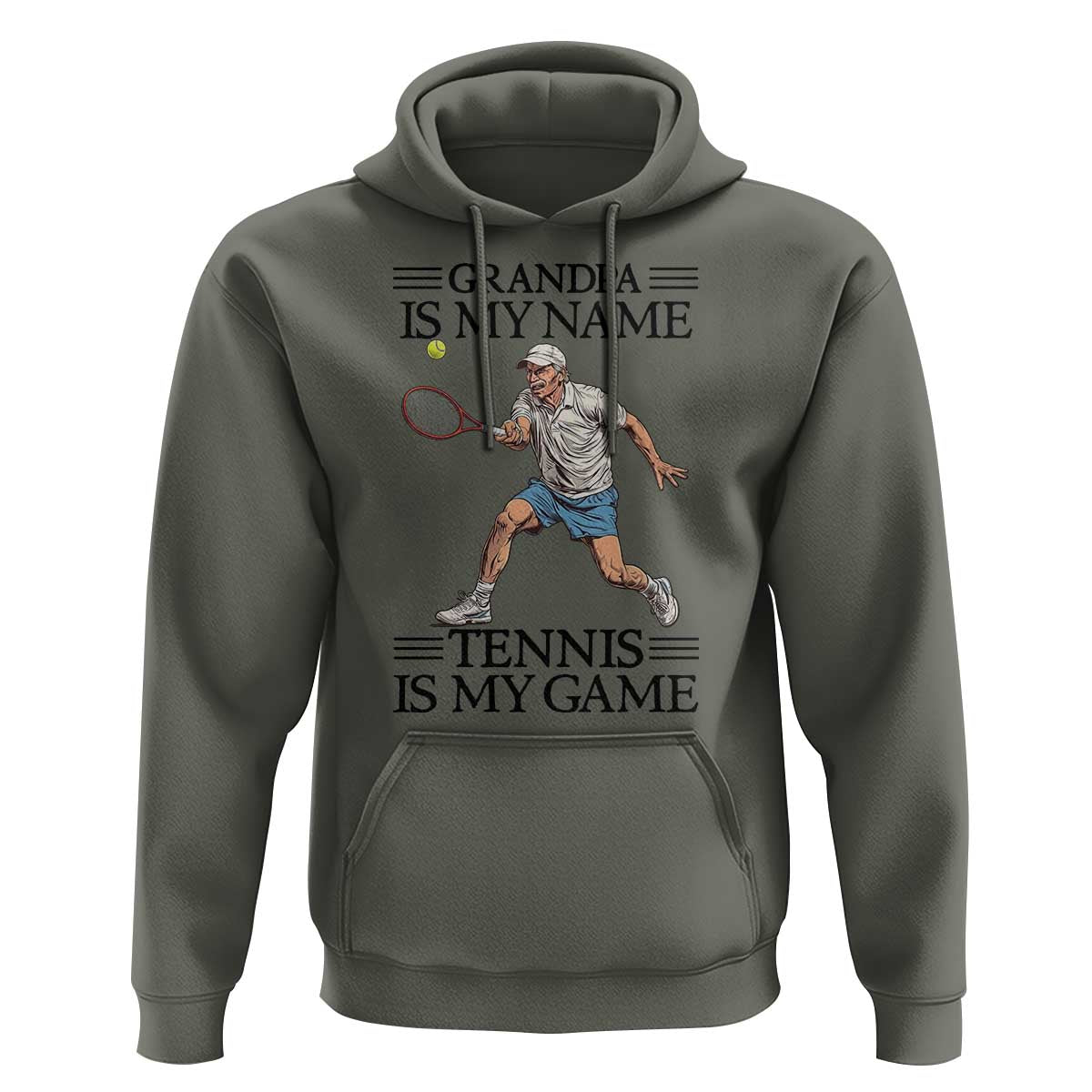 Grandpa Is My Name Tennis Is My Game Hoodie Funny Tennis Quote - Wonder Print Shop
