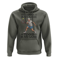 Grandpa Is My Name Tennis Is My Game Hoodie Funny Tennis Quote - Wonder Print Shop