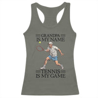 Grandpa Is My Name Tennis Is My Game Racerback Tank Top Funny Tennis Quote - Wonder Print Shop