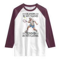 Grandpa Is My Name Tennis Is My Game Raglan Shirt Funny Tennis Quote - Wonder Print Shop