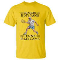 Grandpa Is My Name Tennis Is My Game T Shirt Funny Tennis Quote - Wonder Print Shop