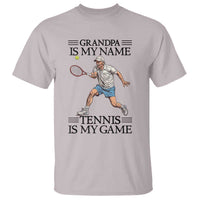 Grandpa Is My Name Tennis Is My Game T Shirt Funny Tennis Quote - Wonder Print Shop