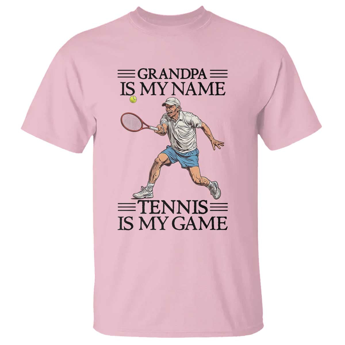Grandpa Is My Name Tennis Is My Game T Shirt Funny Tennis Quote - Wonder Print Shop