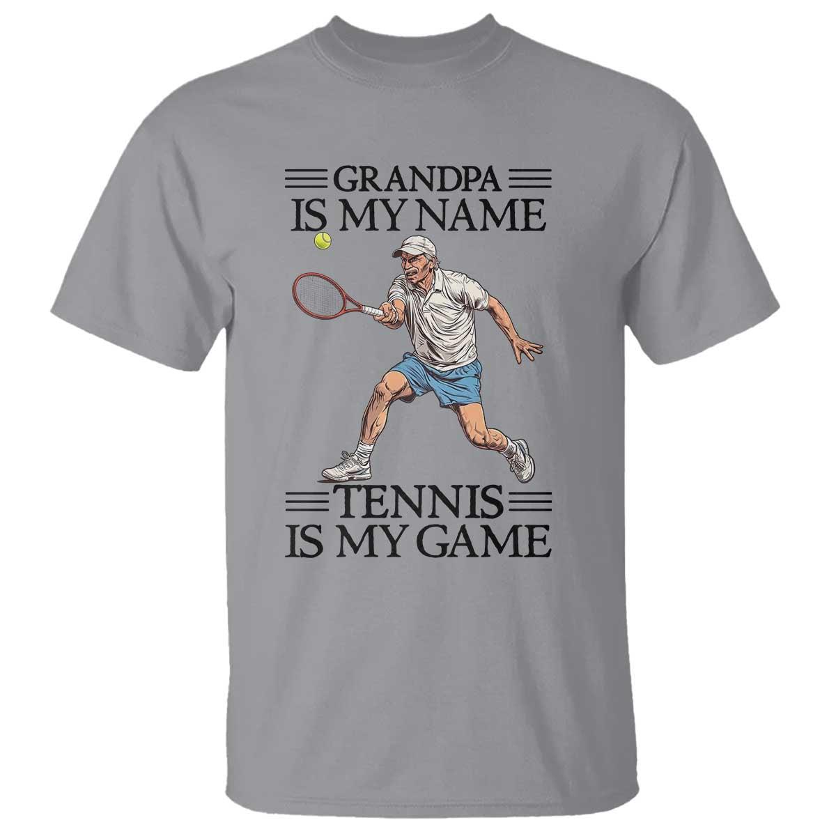 Grandpa Is My Name Tennis Is My Game T Shirt Funny Tennis Quote - Wonder Print Shop