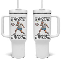 Grandpa Is My Name Tennis Is My Game Tumbler With Handle Funny Tennis Quote - Wonder Print Shop