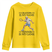 Grandpa Is My Name Tennis Is My Game Youth Sweatshirt Funny Tennis Quote - Wonder Print Shop