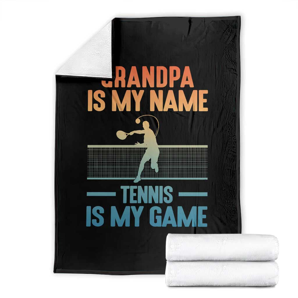Funny Grandpa Tennis Quote Throw Blanket Tennis Is My Game - Wonder Print Shop