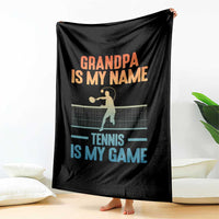 Funny Grandpa Tennis Quote Throw Blanket Tennis Is My Game - Wonder Print Shop