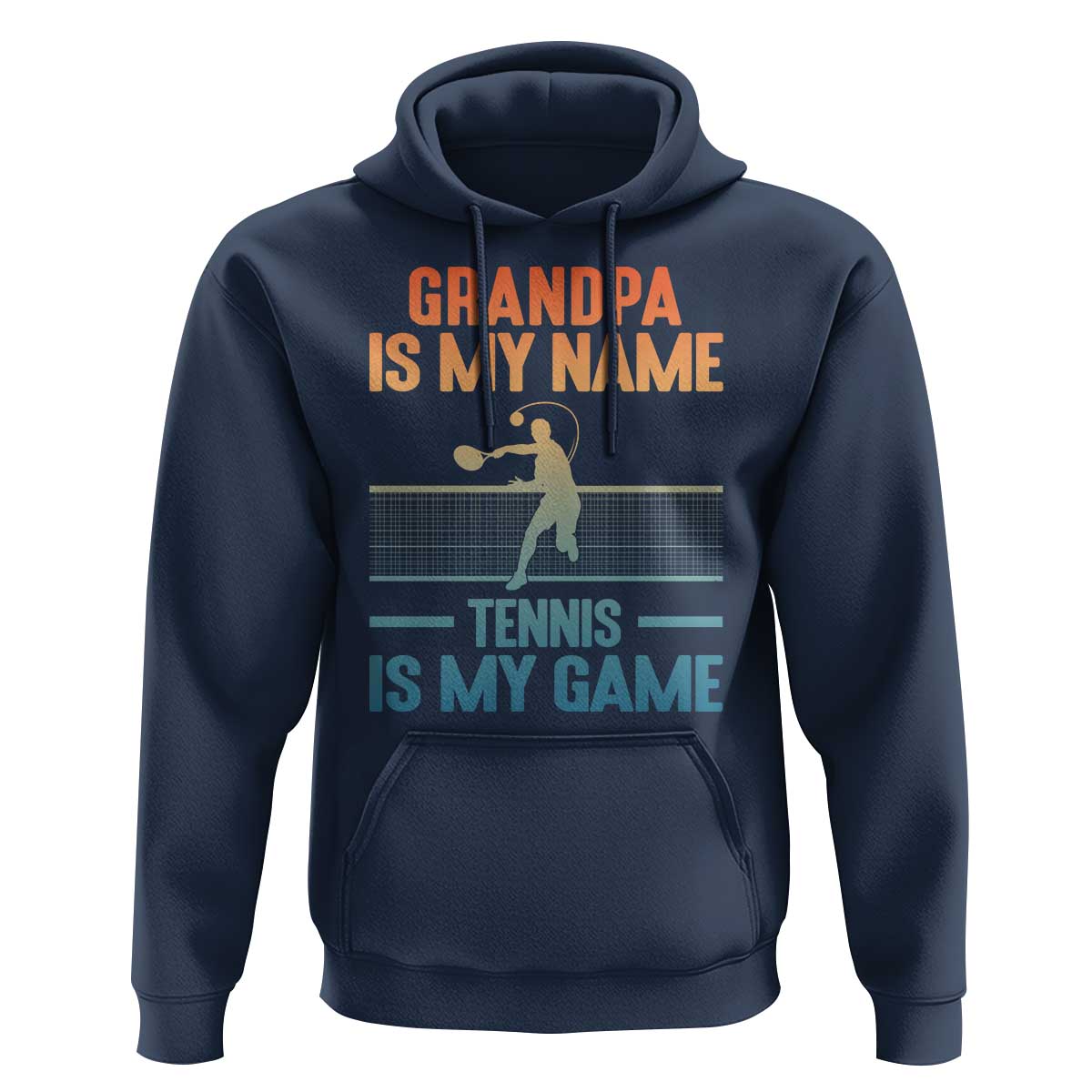 Funny Grandpa Tennis Quote Hoodie Tennis Is My Game - Wonder Print Shop