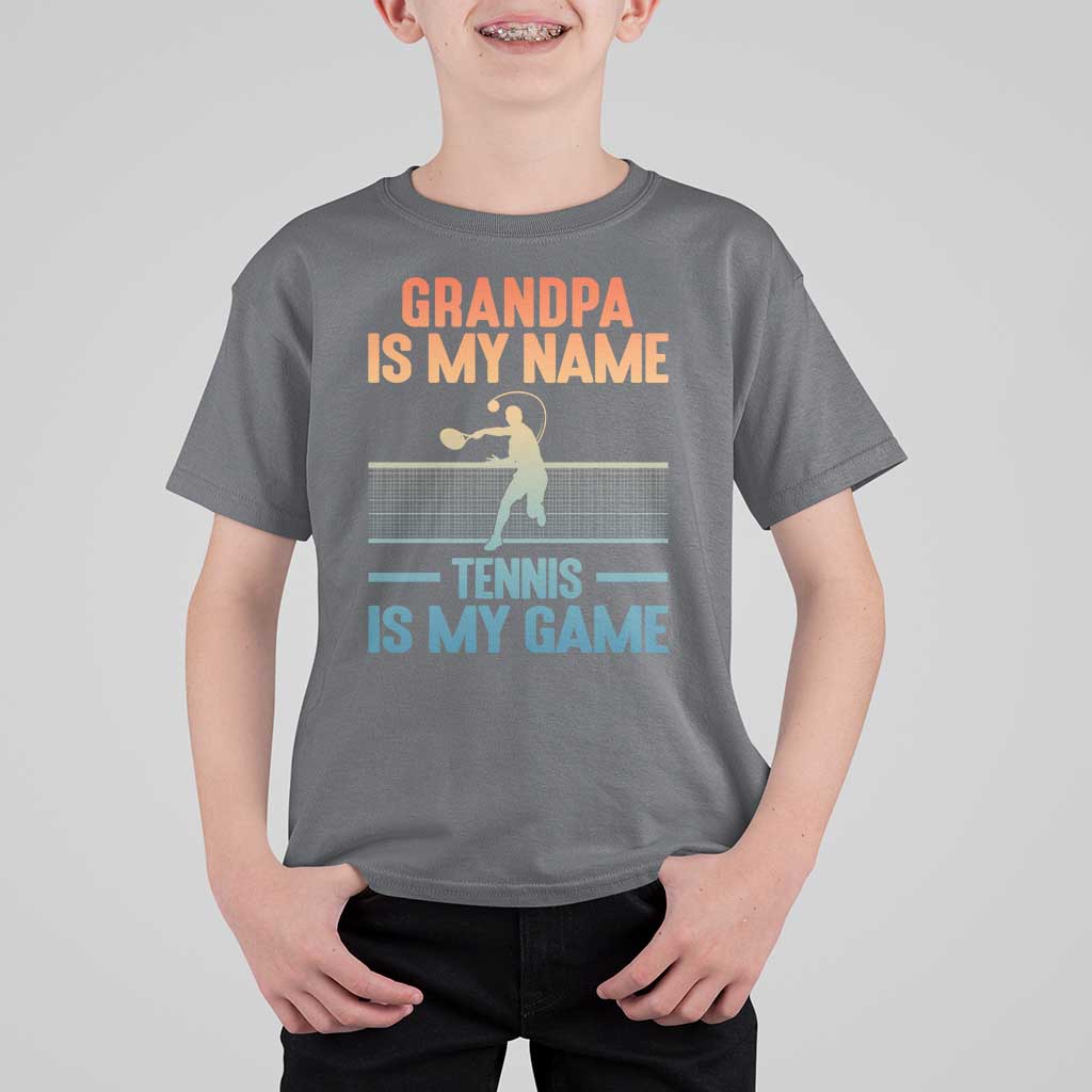 Funny Grandpa Tennis Quote T Shirt For Kid Tennis Is My Game - Wonder Print Shop