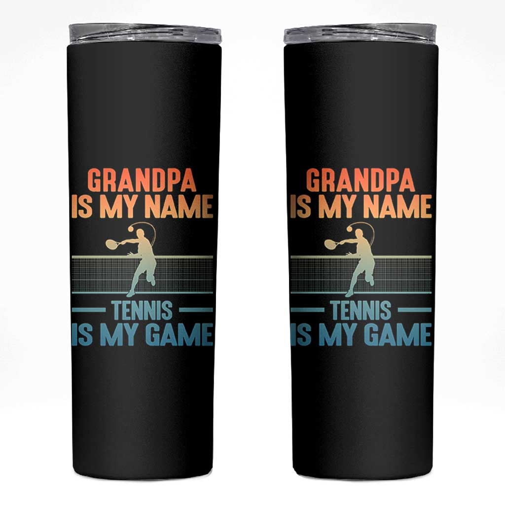 Funny Grandpa Tennis Quote Skinny Tumbler Tennis Is My Game - Wonder Print Shop