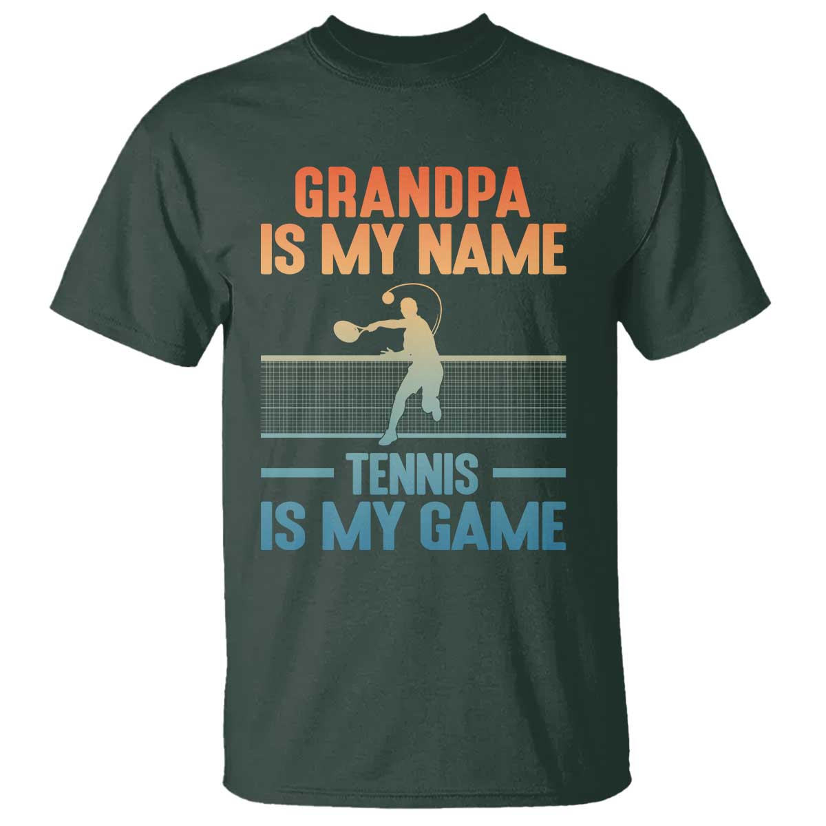 Funny Grandpa Tennis Quote T Shirt Tennis Is My Game - Wonder Print Shop