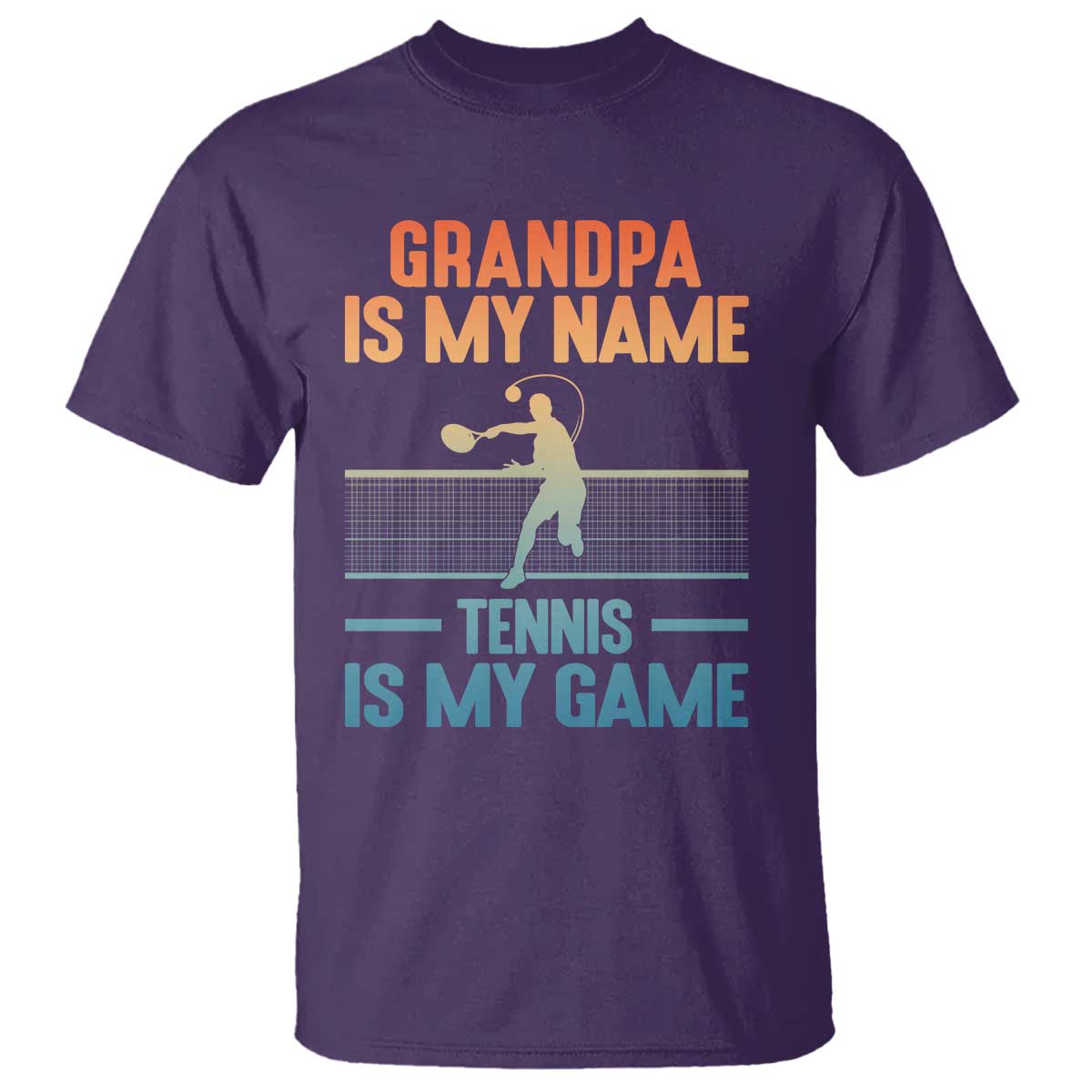 Funny Grandpa Tennis Quote T Shirt Tennis Is My Game - Wonder Print Shop