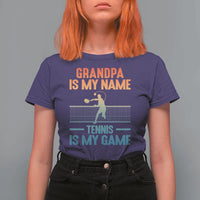 Funny Grandpa Tennis Quote T Shirt For Women Tennis Is My Game - Wonder Print Shop