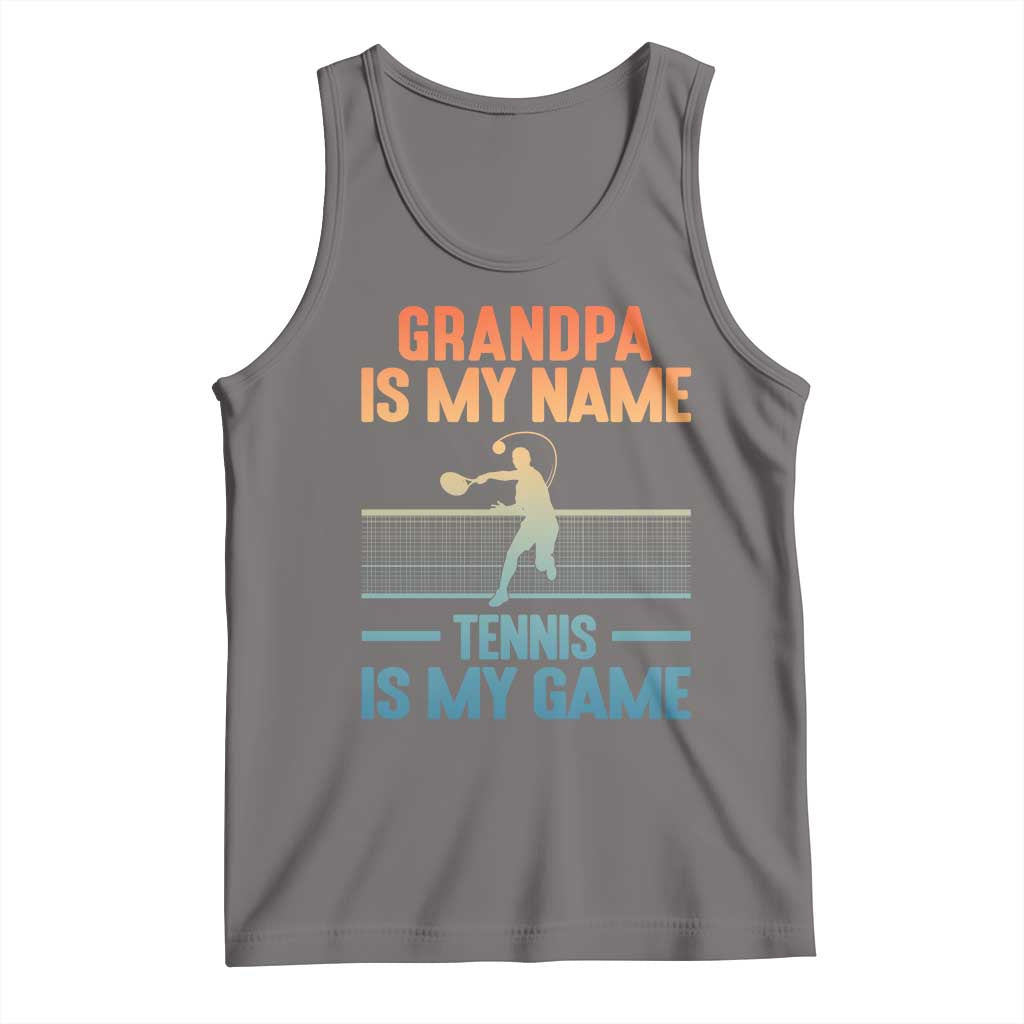 Funny Grandpa Tennis Quote Tank Top Tennis Is My Game - Wonder Print Shop