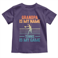 Funny Grandpa Tennis Quote Toddler T Shirt Tennis Is My Game - Wonder Print Shop