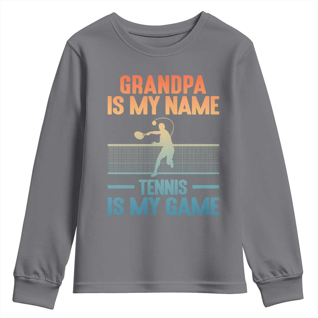 Funny Grandpa Tennis Quote Youth Sweatshirt Tennis Is My Game - Wonder Print Shop