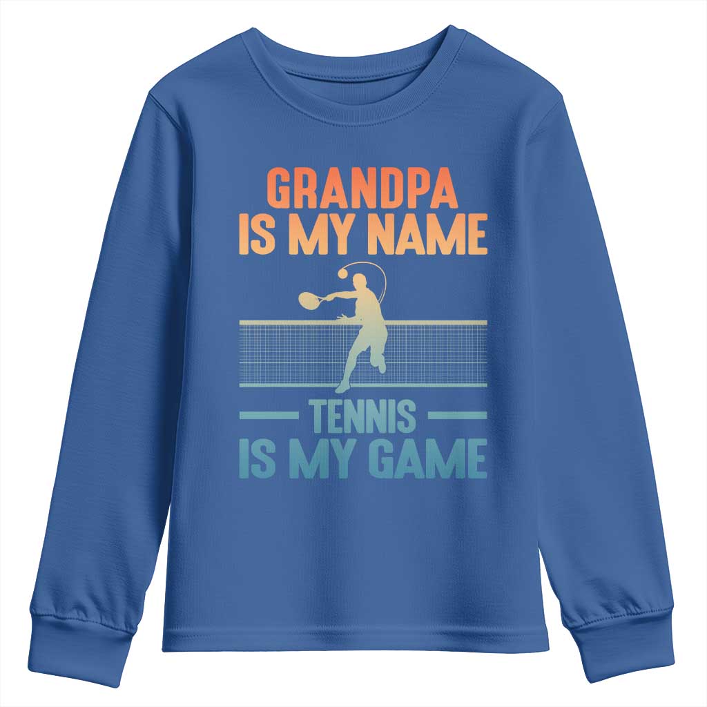 Funny Grandpa Tennis Quote Youth Sweatshirt Tennis Is My Game - Wonder Print Shop