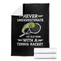 Never Underestimate An Old Man With A Tennis Racket Throw Blanket Funny Tennis Fan - Wonder Print Shop
