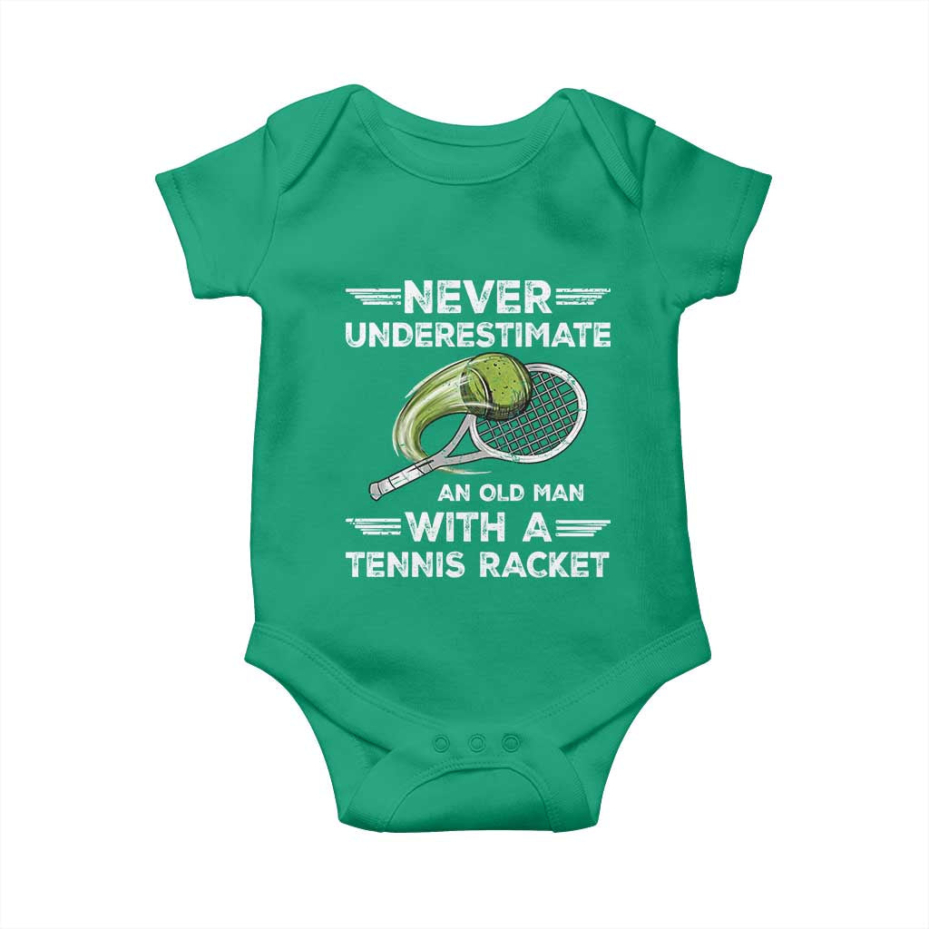 Never Underestimate An Old Man With A Tennis Racket Baby Onesie Funny Tennis Fan - Wonder Print Shop