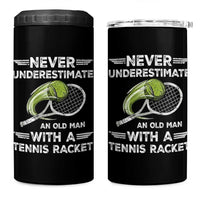 Never Underestimate An Old Man With A Tennis Racket 4 in 1 Can Cooler Tumbler Funny Tennis Fan - Wonder Print Shop