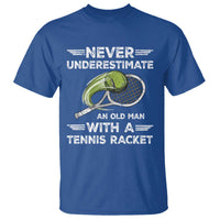 Never Underestimate An Old Man With A Tennis Racket T Shirt Funny Tennis Fan - Wonder Print Shop
