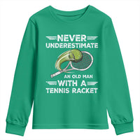 Never Underestimate An Old Man With A Tennis Racket Youth Sweatshirt Funny Tennis Fan - Wonder Print Shop