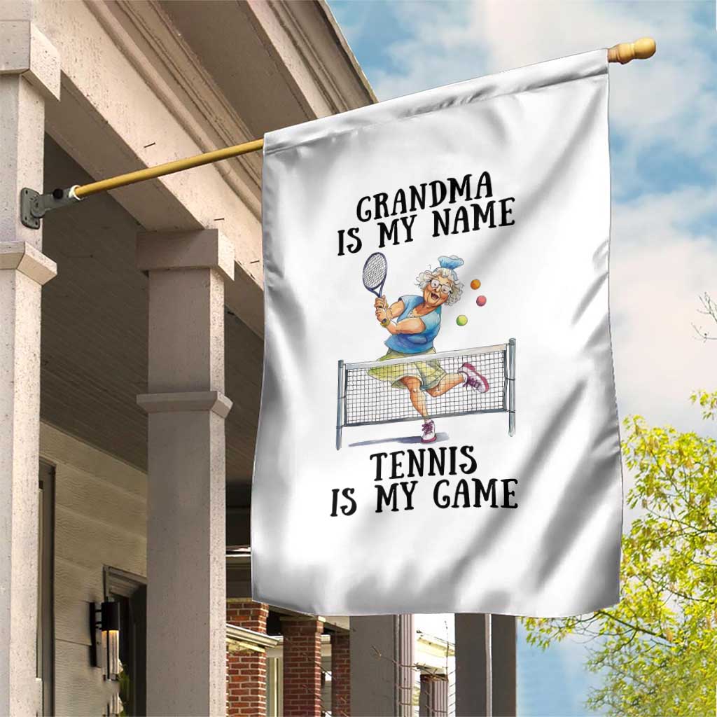 Funny Tennis Quote Garden Flag Grandma Is My Name Tennis Is My Game - Wonder Print Shop