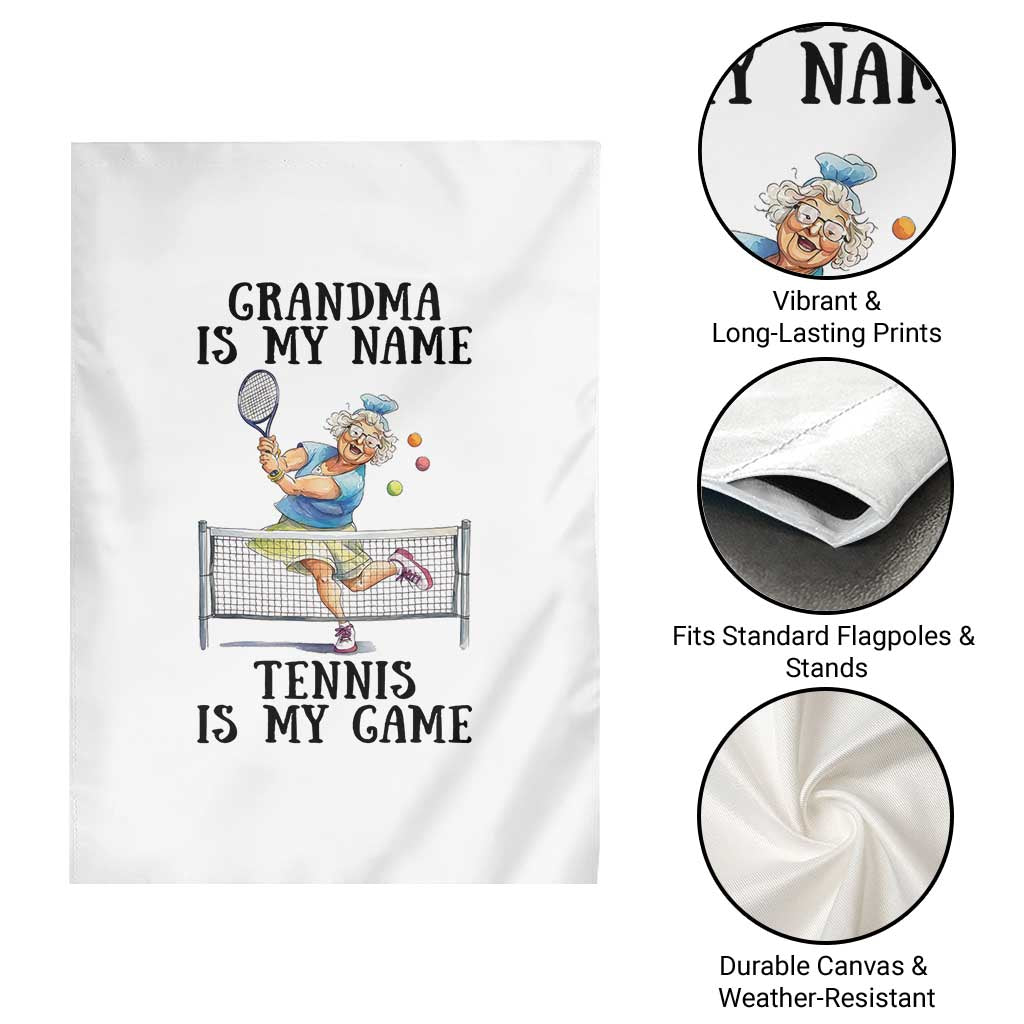 Funny Tennis Quote Garden Flag Grandma Is My Name Tennis Is My Game - Wonder Print Shop