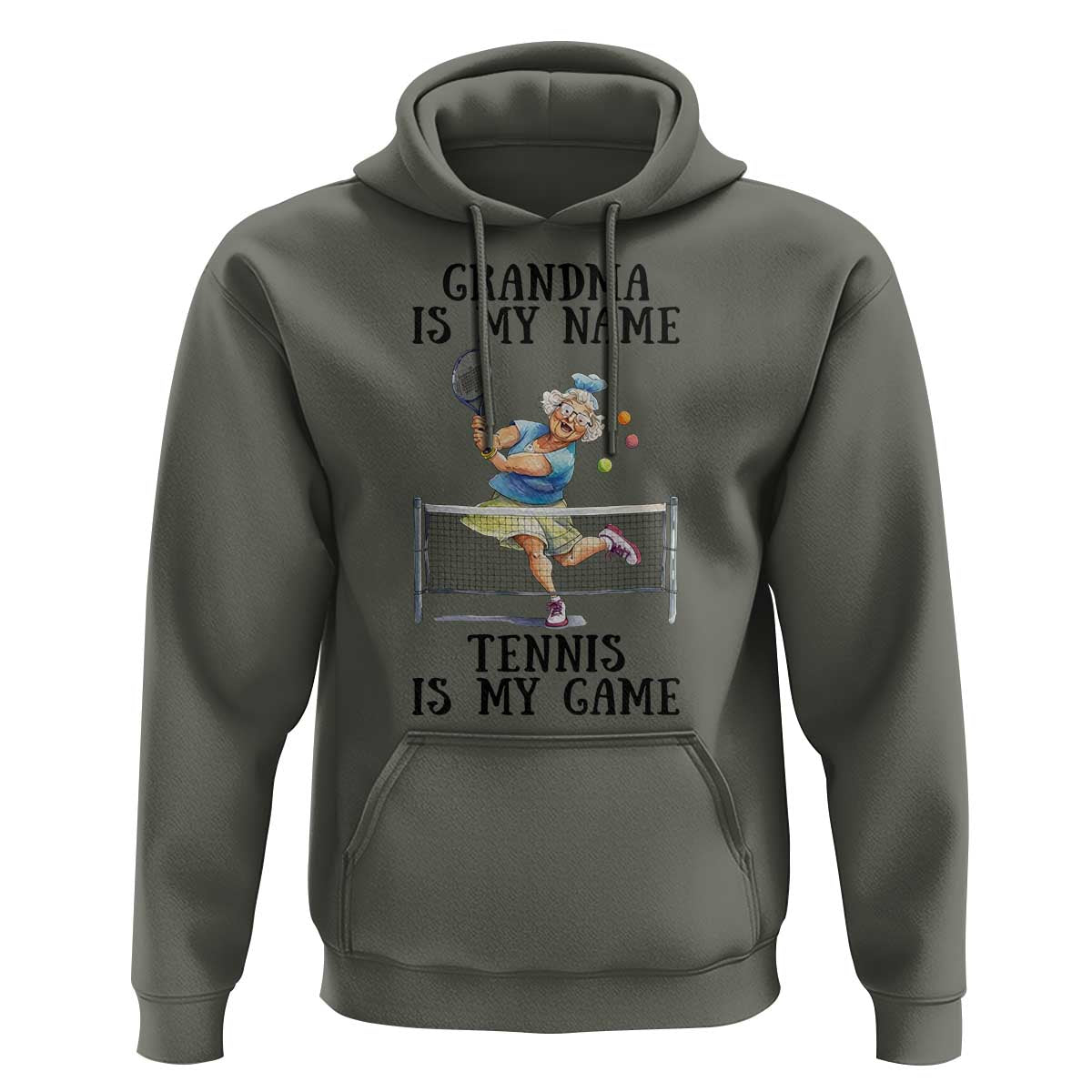 Funny Tennis Quote Hoodie Grandma Is My Name Tennis Is My Game - Wonder Print Shop