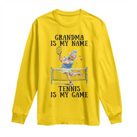 Funny Tennis Quote Long Sleeve Shirt Grandma Is My Name Tennis Is My Game - Wonder Print Shop