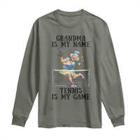 Funny Tennis Quote Long Sleeve Shirt Grandma Is My Name Tennis Is My Game - Wonder Print Shop