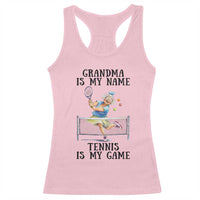 Funny Tennis Quote Racerback Tank Top Grandma Is My Name Tennis Is My Game - Wonder Print Shop