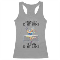 Funny Tennis Quote Racerback Tank Top Grandma Is My Name Tennis Is My Game - Wonder Print Shop