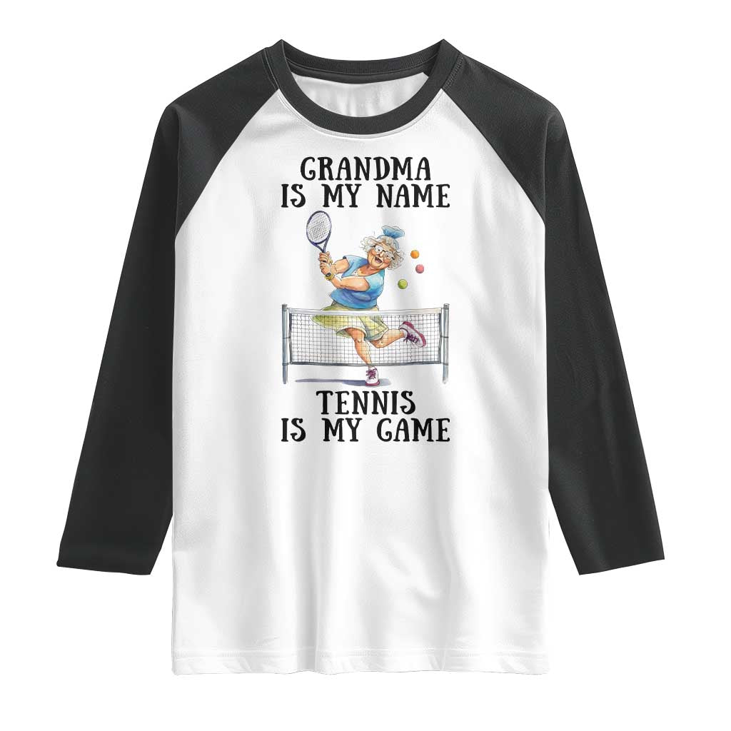 Funny Tennis Quote Raglan Shirt Grandma Is My Name Tennis Is My Game - Wonder Print Shop
