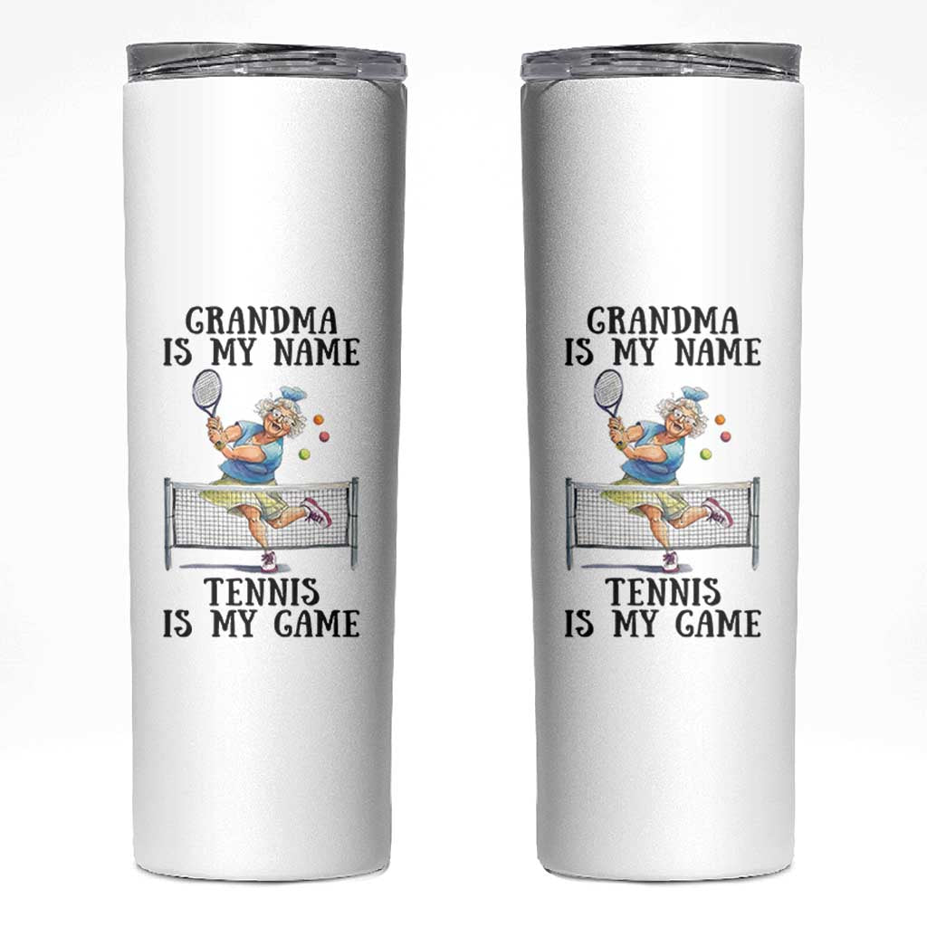 Funny Tennis Quote Skinny Tumbler Grandma Is My Name Tennis Is My Game - Wonder Print Shop